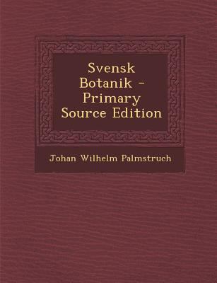 Svensk Botanik [Swedish] 1287529038 Book Cover