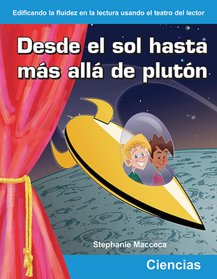 Desde El Sol Hasta Más Allá de Plutón [Spanish] 1433300281 Book Cover