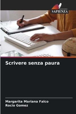 Scrivere senza paura [Italian] 6138261844 Book Cover