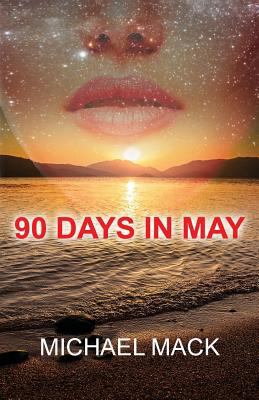 90 Days In May 1544964609 Book Cover