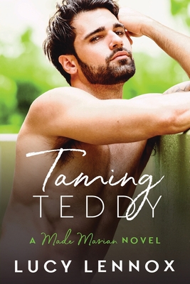 Taming Teddy: A Made Marian Novel 1541212118 Book Cover
