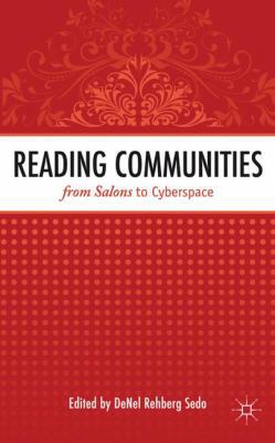Reading Communities from Salons to Cyberspace 0230299881 Book Cover