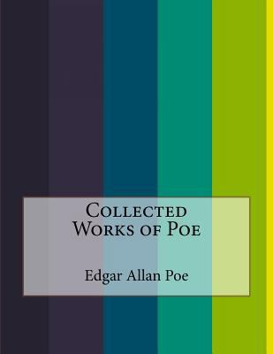 Collected Works of Poe 1530359511 Book Cover
