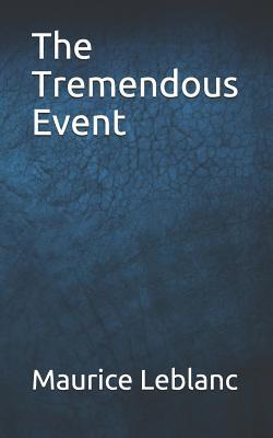 The Tremendous Event 1073371646 Book Cover