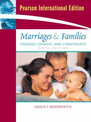 Marriages & Families; Changes, Choices, and Con... 0138156263 Book Cover