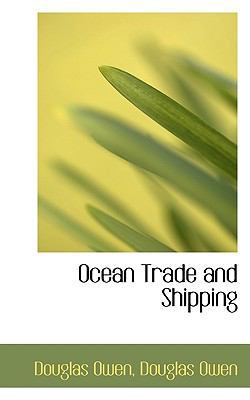 Ocean Trade and Shipping [Large Print] 1116495864 Book Cover