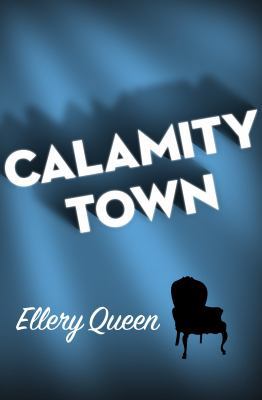 Calamity Town 1480480134 Book Cover