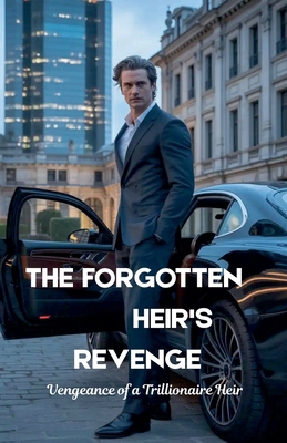 The Forgotten Heir's Revenge B0FTW8MFLX Book Cover