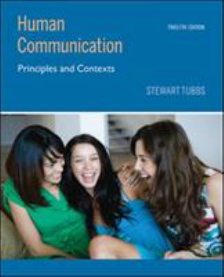 Human Communication: Principles and Contexts 0073406783 Book Cover