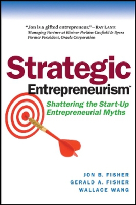 Strategic Entrepreneurism: Shattering the Start... 1590791894 Book Cover