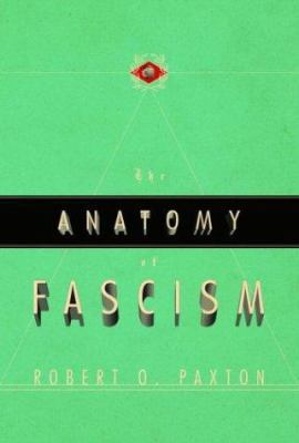 The Anatomy of Fascism 1400040949 Book Cover