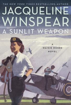 A Sunlit Weapon: A Novel 0063256002 Book Cover