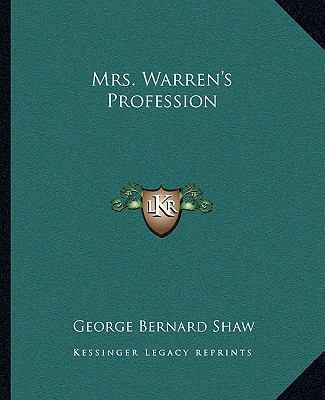 Mrs. Warren's Profession 1162675225 Book Cover