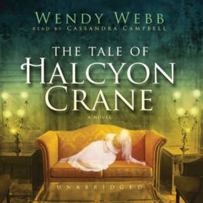The Tale of Halcyon Crane 1441725075 Book Cover