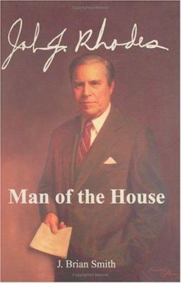 John J. Rhodes: Man of the House 0935810749 Book Cover