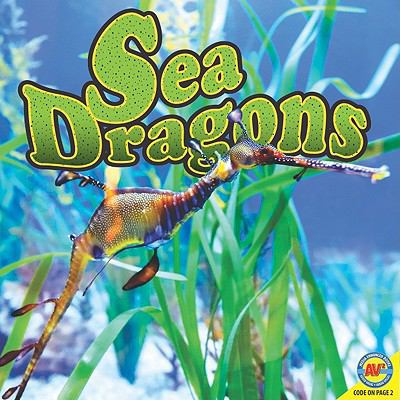 Sea Dragons [With Web Access] 1616908319 Book Cover