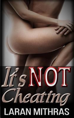 It's Not Cheating 1517116171 Book Cover