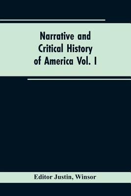 Narrative and critical history of America Vol. I 9353603889 Book Cover