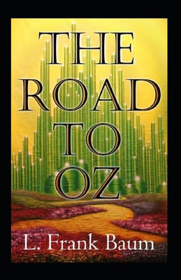 Paperback The Road to Oz Annotated Book