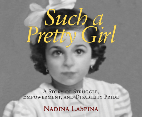 Such a Pretty Girl: A Story of Struggle, Empowe... 1690597763 Book Cover