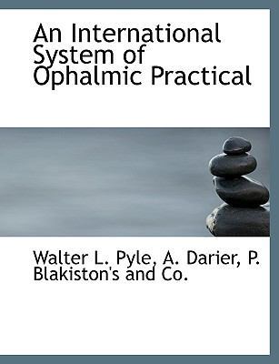 An International System of Ophalmic Practical 1140371045 Book Cover