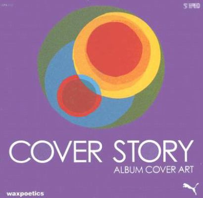 Cover Story: Album Cover Art 0979811015 Book Cover