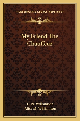 My Friend The Chauffeur 1163718890 Book Cover