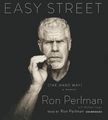Easy Street: The Hard Way 1483021866 Book Cover