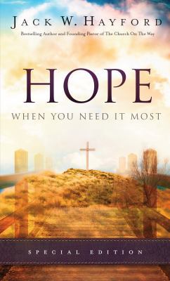 Hope When You Need It Most 0800796608 Book Cover