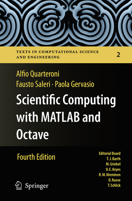 Scientific Computing with MATLAB and Octave 3662517582 Book Cover