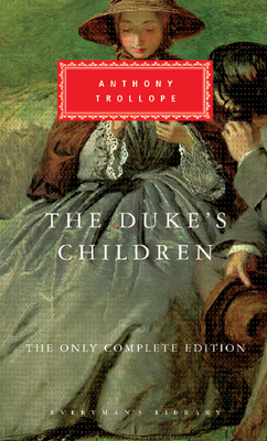 The Duke's Children 1841593788 Book Cover