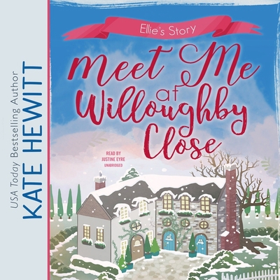 Meet Me at Willoughby Close 1799903796 Book Cover