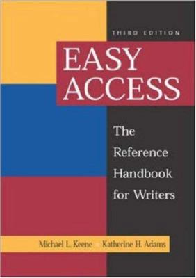 Easy Access : The Reference Handbook for Writers 0767422813 Book Cover