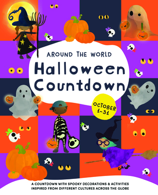 Around the World Advent Calendar: Halloween Edi... B0DSRQTLSW Book Cover