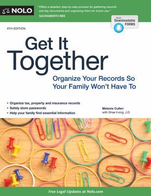 Get It Together: Organize Your Records So Your ... 1413320716 Book Cover