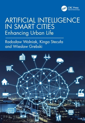 Artificial Intelligence in Smart Cities: Enhanc... 1032960191 Book Cover