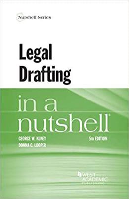Legal Drafting in a Nutshell 1684675286 Book Cover
