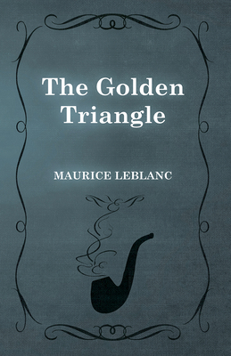 The Golden Triangle 1473325234 Book Cover