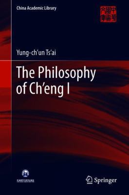 The Philosophy of Ch'eng I 981108565X Book Cover