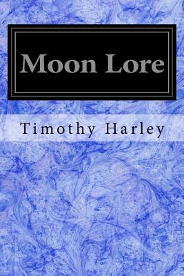 Moon Lore 1548185205 Book Cover