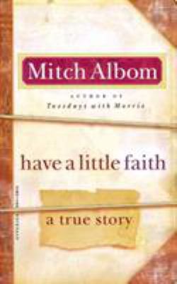 Have a Little Faith: A True Story B0073ZFEI8 Book Cover