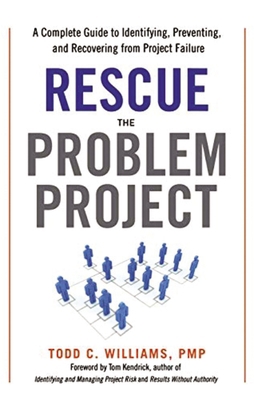 Rescue the Problem Project: A Complete Guide to... 0814439411 Book Cover