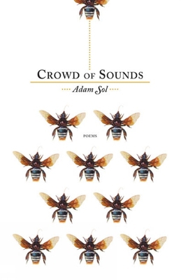 Crowd of Sounds: Poems 0887846882 Book Cover