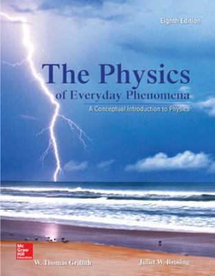 The Physic of Everyday Phenomena: A Conceptual ... 0073513903 Book Cover