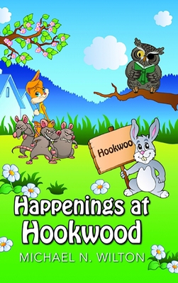 Happenings At Hookwood: Large Print Hardcover E... [Large Print]            Book Cover
