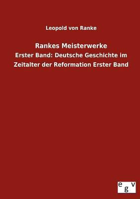 Rankes Meisterwerke [German] 3863829751 Book Cover