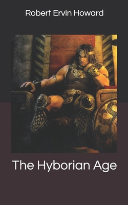 The Hyborian Age 1695637968 Book Cover