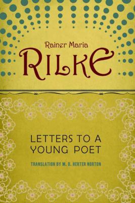 Letters to a Young Poet 0393310396 Book Cover