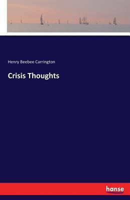 Crisis Thoughts 333738336X Book Cover