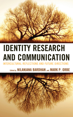 Identity Research and Communication: Intercultu... 0739173049 Book Cover